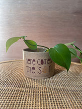 Load image into Gallery viewer, Small Here Comes the sun Planter